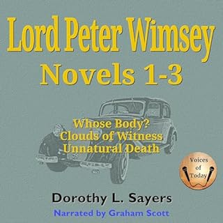 Lord Peter Wimsey: Novels 1-3 Audiolibro Por Dorothy L. Sayers arte de portada