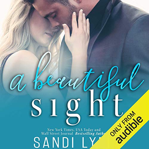 A Beautiful Sight Audiobook By Sandi Lynn cover art