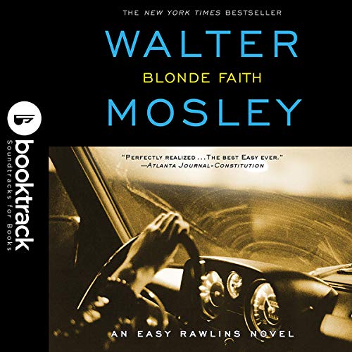 Blonde Faith: Booktrack Edition Audiolibro Por Walter Mosley arte de portada