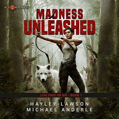 Madness Unleashed Audiobook By Hayley Lawson, Michael Anderle cover art