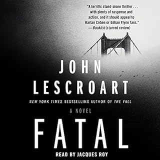 Fatal Audiobook By John Lescroart cover art