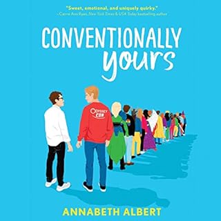 Conventionally Yours Audiobook By Annabeth Albert cover art