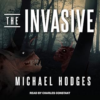 The Invasive Audiobook By Michael Hodges cover art