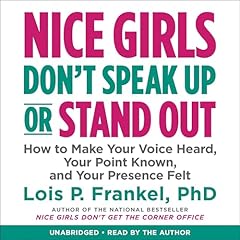 Nice Girls Don't Speak Up or Stand Out cover art