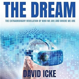 The Dream Audiobook By David Icke cover art