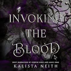 Invoking the Blood Audiolibro Por Kalista Neith arte de portada