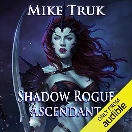 Shadow Rogue Ascendant Audiobook By Mike Truk cover art