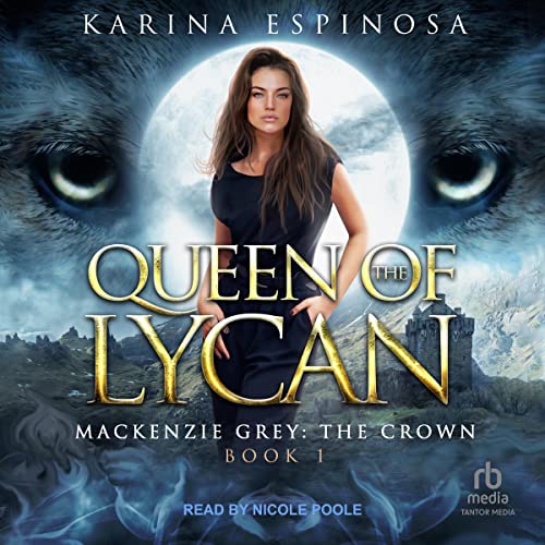 Queen of the Lycan Audiolibro Por Karina Espinosa arte de portada