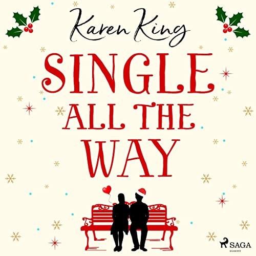 Single All the Way Audiolibro Por Karen King arte de portada