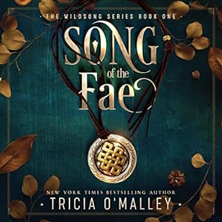 Song of the Fae Audiolibro Por Tricia O'Malley arte de portada