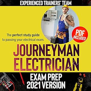 Journeyman Electrician Exam Prep 2021 Version Audiobook By Experienced Trainers&rsquo; Team cover art