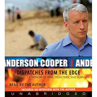 Dispatches from the Edge Audiolibro Por Anderson Cooper arte de portada