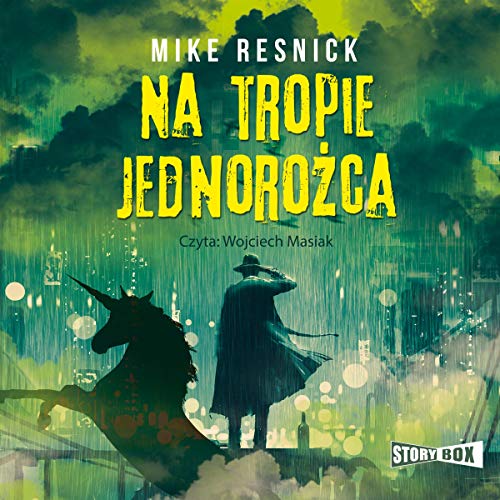 Na tropie jednorożca copertina