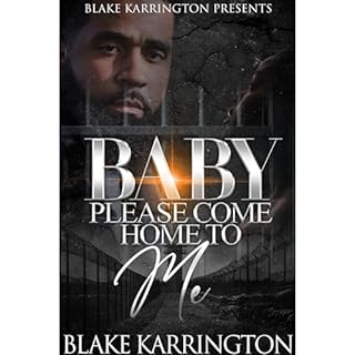 Baby Please Come Home To Me Audiolibro Por Blake Karrington arte de portada