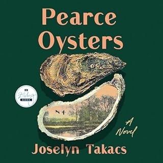 Pearce Oysters Audiolibro Por Joselyn Takacs arte de portada