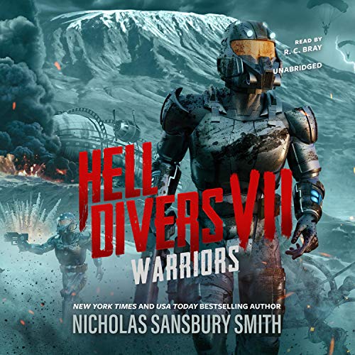 Hell Divers VII: Warriors Audiobook By Nicholas Sansbury Smith cover art