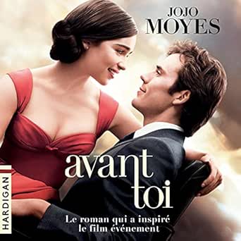 Avant toi: La trilogie Avant toi 1