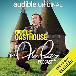 From the Oasthouse: The Alan Partridge Podcast (Series 1) Audiolibro Por Alan Partridge arte de portada