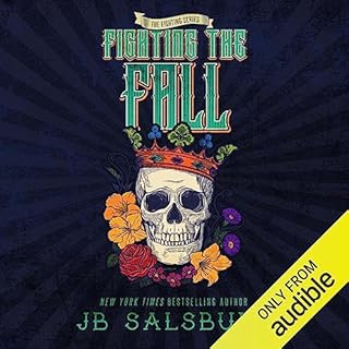 Fighting the Fall Audiobook By J. B. Salsbury cover art