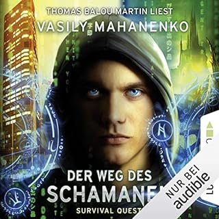 Der Weg des Schamanen Audiobook By Vasily Mahanenko cover art