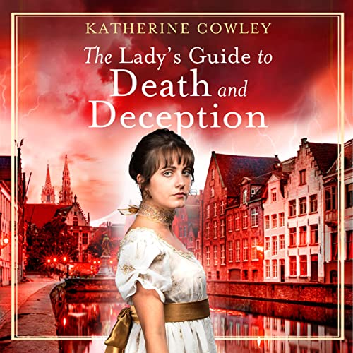 The Lady's Guide to Death and Deception Audiolibro Por Katherine Cowley arte de portada