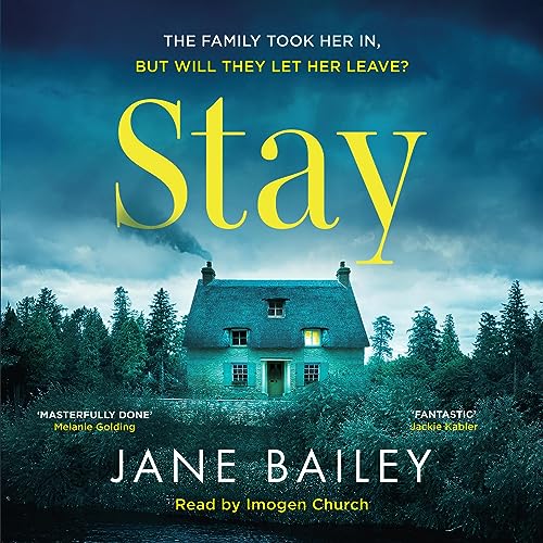 Stay Audiobook By Jane Bailey cover art