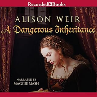 A Dangerous Inheritance Audiolibro Por Alison Weir arte de portada