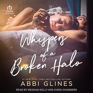 Whispers of a Broken Halo Audiobook By Abbi Glines cover art