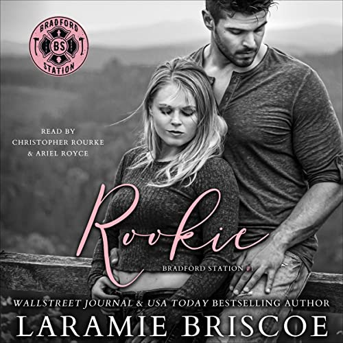 Rookie Audiobook By Laramie Briscoe cover art