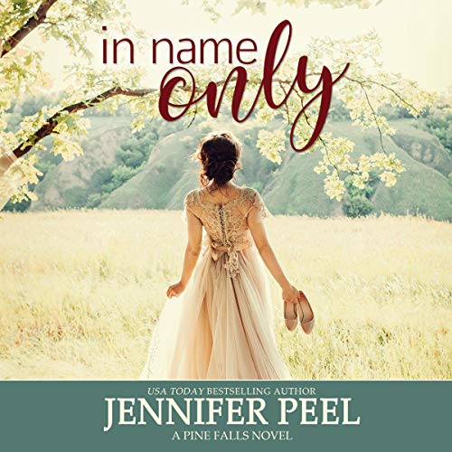 In Name Only Audiolibro Por Jennifer Peel arte de portada