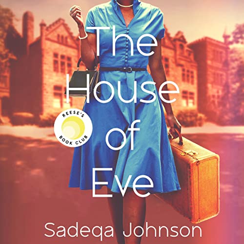 The House of Eve Audiolibro Por Sadeqa Johnson arte de portada