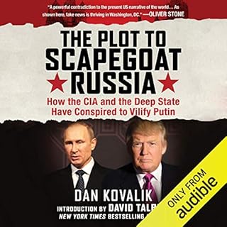 The Plot to Scapegoat Russia Audiolibro Por Dan Kovalik Esq. arte de portada