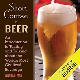 Short Course in Beer Audiobook By Lynn Hoffman cover art