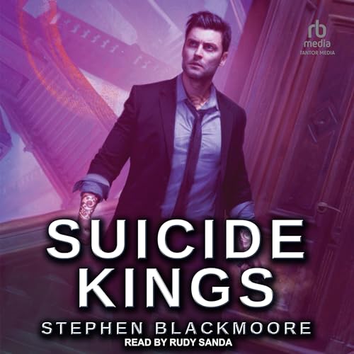 Suicide Kings Audiobook By Stephen Blackmoore cover art