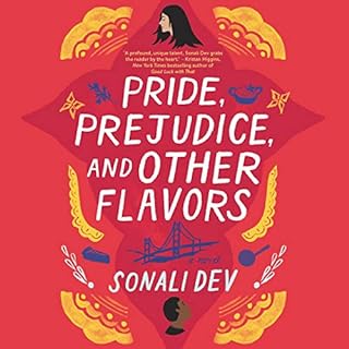 Pride, Prejudice, and Other Flavors Audiolibro Por Sonali Dev arte de portada