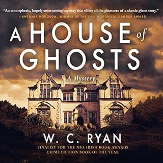 A House of Ghosts Audiolibro Por W. C. Ryan arte de portada