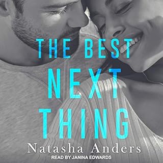 The Best Next Thing Audiolibro Por Natasha Anders arte de portada