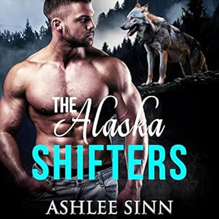 The Alaska Shifters Complete Series Audiolibro Por Ashlee Sinn arte de portada