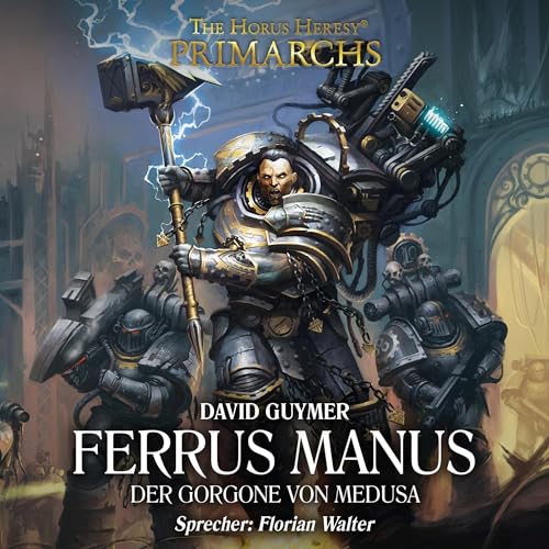 Ferrus Manus - Der Gorgone von Medusa Audiolibro Por David Guymer arte de portada