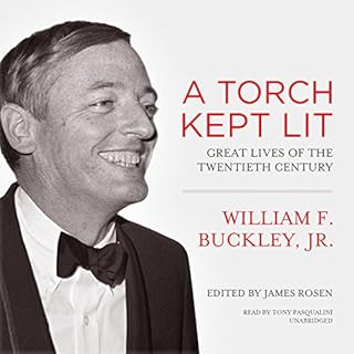 A Torch Kept Lit Audiolibro Por William F. Buckley arte de portada