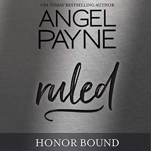 Ruled Audiobook By Angel Payne cover art