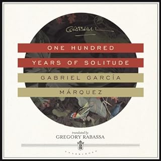 One Hundred Years of Solitude Audiolibro Por Gabriel Garc&iacute;a M&aacute;rquez, Gregory Rabassa - translator arte de porta