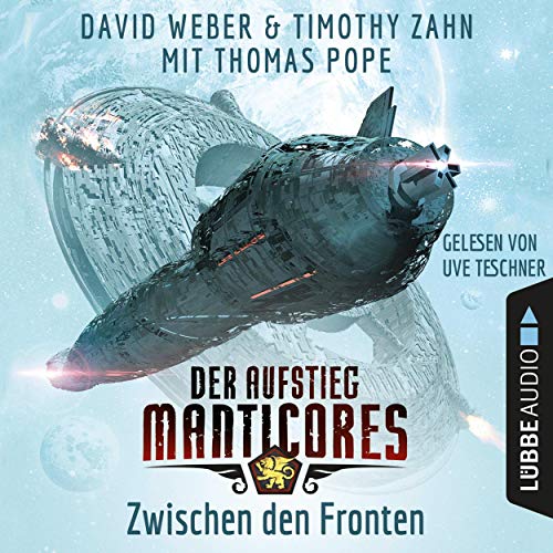 Zwischen den Fronten Audiobook By David Weber, Timothy Zahn, Thomas Pope cover art