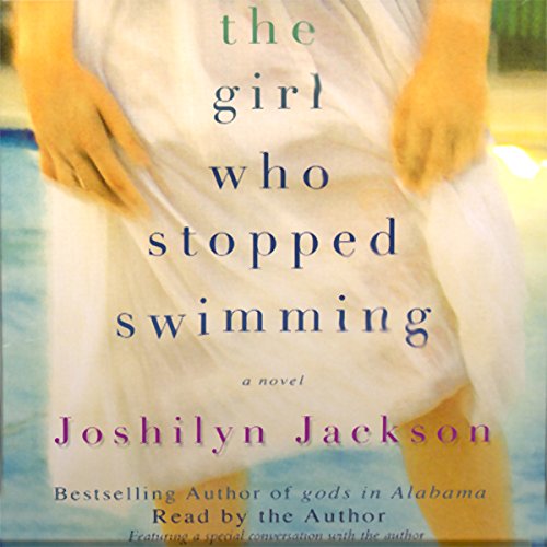 The Girl Who Stopped Swimming Audiolibro Por Joshilyn Jackson arte de portada