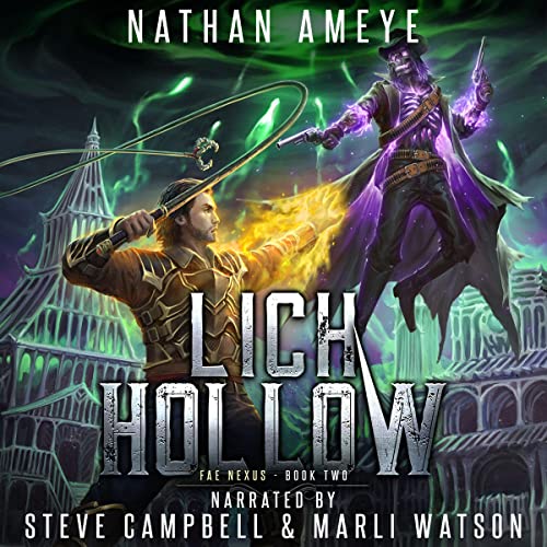 Lich Hollow Audiobook By Nathan Ameye cover art