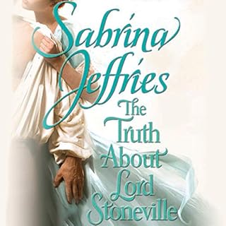 The Truth about Lord Stoneville Audiolibro Por Sabrina Jeffries arte de portada