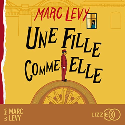 Une fille comme elle Audiolibro Por Marc L&eacute;vy arte de portada