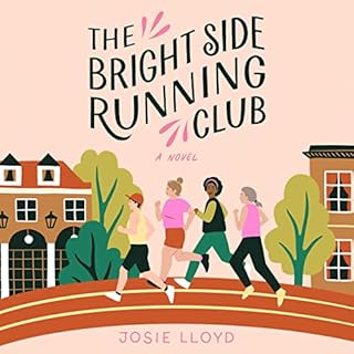 The Bright Side Running Club Audiolibro Por Josie Lloyd arte de portada