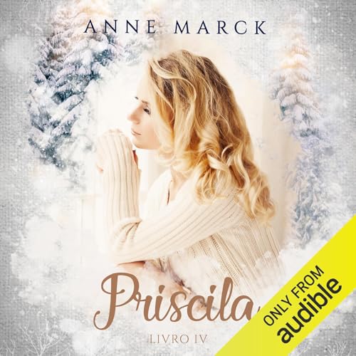 Priscila Audiobook By Anne Marck cover art