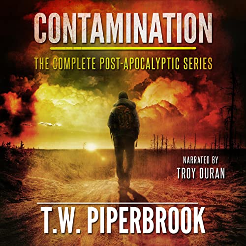 Contamination Super Boxed Set (Books 0-7) Audiobook By T.W. Piperbrook cover art
